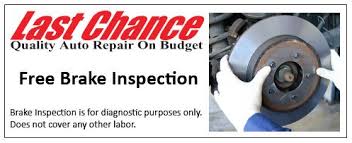 Save On Brakes At Last Chance With Money Saving Coupons Brake Repair Brake Inspection Repair
