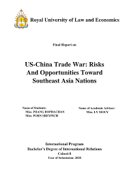 US-China Trade War: Risks And Opportunities Toward Southeast Asia Nations
