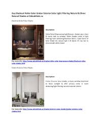 Shop graber blinds, shades, shutters and drapes. Buy Blackout Roller Solar Graber Exterior Solar Light Filtering Natur
