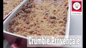 Répartir la pâte de crumble sur le gratin. Recette Facile Crumble Provencale Thermomix Tm5 Youtube