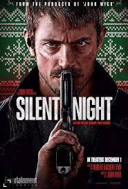 Review of Silent Night, a Dialogue-Less Action Film