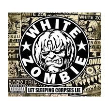 White Zombie - Let Sleeping Corpses Lie DVD - Heureka.cz