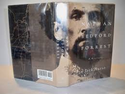 Nathan Bedford Forrest: A Biography : Hurst, Jack: Amazon.de: Bücher