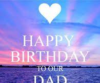 Happy Birthday Dad Pictures Photos Images And Pics For Facebook Tumblr Pinterest And Twitter And you can use them for free too! happy birthday dad pictures photos