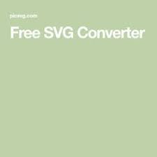 Free Svg Converter Free Svg Converter Svg