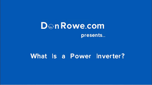 frequently asked questions about power inverters donrowe com