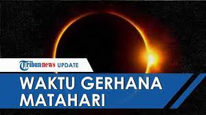 Gerhana matahari cincin bisa diamati di padang sidempuan, sibolga, kabupaten siak, kepulauan riau, dan sebagian kalimantan barat bagian utara, yakni di kabupaten singkawang. Fenomena Gerhana Matahari Cincin 26 Desember Ini Waktu Dan Link Streaming Dari Berbagai Daerah Youtube