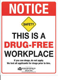As always, thank you all for your continued support. Drug Free Workplace The Big Picture