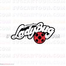 Miraculous le storie di ladybug e chat noir logo del cartone animato, naviga nel sito per le altre immagini di marinette e adrien i due protagonisti. Miraculous Ladybug Logo Svg Dxf Eps Pdf Png Miraculous Ladybug Ladybug Miraculous