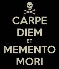 Carpe Diem Et Memento Mori Poster Latin Quotes Memento Mori Memento Mori Quote