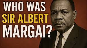 The Dark Truth About Sir Albert Margai That History Barely Tells