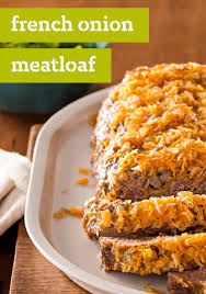 French Onion Meatloaf Recipe Recipe Recipes French Onion Meatloaf Kraft Recipes
