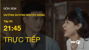 Huong duong nguoc nang huong duong nguoc nang truc tiep huong duong nguoc nang vtv giai tri huong duong nguoc nang tron bo huong duong nguoc nang tap cuoi huong duong nguoc nang. Trá»±c Tiáº¿p Vtv3 Táº­p 3 HÆ°á»›ng DÆ°Æ¡ng NgÆ°á»£c Náº¯ng Chau Khong Muá»'n Káº¿t Hon Vá»›i Kien Youtube