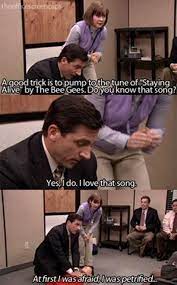 Kept thinkin' i could never live without you by my side but then i spent so many nights thinking how you did me wrong, and i grew strong, and i learned how to get along. One Of My Favorite Songs Is Stayin Alive By The Bee Gees Let S All Try To Sing It Together At First I Was Afraid I Was Petrified Dundermifflin