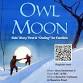 Owl Moon: Kids’ Story Time & “Owling” for Families event image