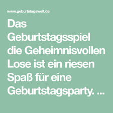 Geheimnisvolle Lose Spiel Zum Geburtstag Geburtstagswelt Geburtstagsspiele Spiele Geburtstag Geburtstagsparty Spiele