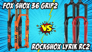 fox 36 grip2 vs rockshox lyrik rc2 2019 fork comparison