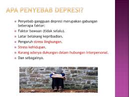 Anna * berkata, waktu depresi, saya malas selain itu, organisasi kesehatan dunia (who) menyatakan bahwa depresi adalah penyebab utama dari. Depresi Dinas Kesehatan Kota Palembang Ppt Download