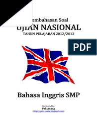 Pembahasan Soal Un Bahasa Inggris Smp 2013 Pdf