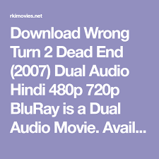 18+ movies 3d movies arabic movies bengali movies bhojpuri movies bollywood movies dual audio gujarati movies hindi dubbed hollywood movies kannada movies malayalam movies marathi movies nepali movies odia movies. Download Wrong Turn 2 Dead End 2007 Dual Audio Hindi 480p 720p Bluray Is A Dual Audio Movie Available 480p Quality In 350 Mb And Wrong Turn Wrong Dead Ends