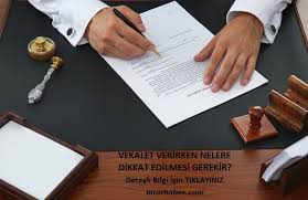 Türkiye'de vekaletname ile banka işlemleri yapılabilir. Noterde Satis Icin Vekaletname Islemleri Imar Haber