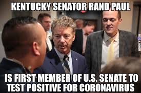 Rand paul is running for senate to restore liberty, defeat the washington machine, and unleash the american dream for ourselves and for future generations. Rand Paul Positive For Coronavirus Memenews Com