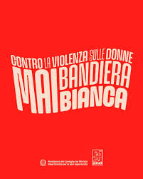 Comune - L'Amministrazione Comunale di Vitulazio aderisce alla campagna  nazionale &ldquo;Mai Bandiera Bianca&rdquo; contro la violenza sulle donne, promossa  dal Dipartimento per le pari opportunit&agrave; della Presidenza del Consiglio dei  ministri e