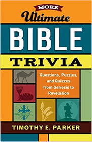 Pixie dust, magic mirrors, and genies are all considered forms of cheating and will disqualify your score on this test! More Ultimate Bible Trivia Questions Puzzles And Quizzes From Genesis To Revelation Parker Timothy E 9780800736750 Amazon Com Books