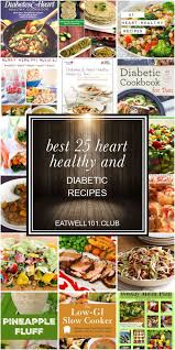 Is cooking healthy meals becoming a daunting task? Heart And Diabetes Healthy Meals 47 Heart Healthy Snack Ideas Heart Healthy Snacks Heart How To Choose Your Meal Plan Schot Media