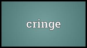 Cringe Meaning Youtube