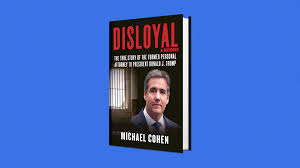 Mike lindell lived through intense drug addictions, money issues, and adversity. Michael Cohen Releases Excerpt Cover From Trump Tell All Book Axios