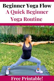 Beginner Yoga Flow A Quick Beginner Yoga Routine Click To See This Simple And Easy Yoga Rou Yoga Routine For Beginners Yoga For Beginners Quick Yoga Routine