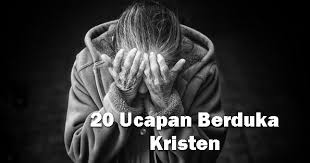 Check spelling or type a new query. 20 Kata Ucapan Berbelasungkawa Kristen Disertai Dengan Ayat Alkitabnya Yosefpedia Com