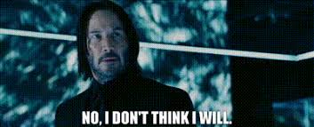 2 on the billboard hot country singles & tracks chart and is his. Yarn No I Don T Think I Will John Wick Chapter 3 Parabellum Video Gifs By Quotes Caa23d82 ç´—