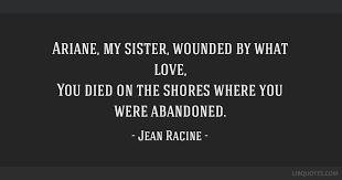 While we cannot be with you in person, let these quotes about being hurt by someone you love do our bidding through this quotabulary piece. Ariane My Sister Wounded By What Love You Died On The Shores Where You Were Abandoned