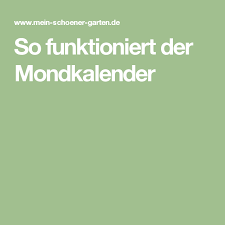 So Funktioniert Der Mondkalender Mondkalender Kalender Mond