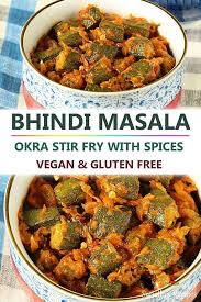 Bhindi Masala Recipe Okra Masala Recipe Bhindi Masala Recipe Vegan Okra Recipes Masala Recipe