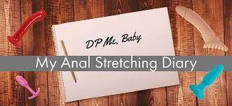 DP Me, Baby: My Anal Stretching Diary • Phallophile Reviews