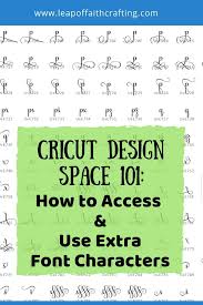 Soft sign ь and hard sign ъ. Learn How To Use Extra Font Characters In These Cricut Design Space Tutorials Leap Of Faith Crafting