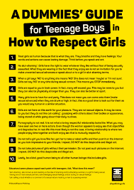 Revealing everything all at once won't guys jump at the opportunity to rescue a pretty girl. A Dummies Guide For Teenage Boys In How To Respect Girls Educate2empower Publishing