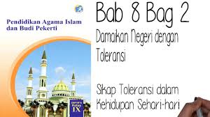 Pada pembahasan kali ini kita akan membahas rangkuman dari materi pkn kelas 8 semester 1 bab 2 yang membahas tentang menumbuhkan kesadaran terhadap uud negara republik indonesia tahun 1945. Pai Kelas 9 Bab 8 Bag 2 Sikap Toleransi Dalam Kehidupan Sehari Hari Youtube