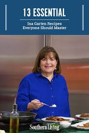 13 Essential Ina Garten Recipes Everyone Should Master In 2020 Ina Garten Recipes Recipes Food Network Recipes