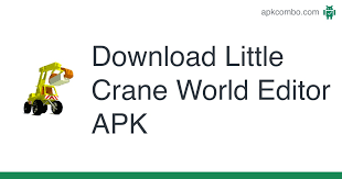 Over 20m users can't be wrong: Little Crane World Editor Apk 1 10 Android App Download