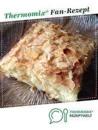 Saftiger Butterkuchen Ruckzuck Rezept Butterkuchen Rezept Thermomix Rezepte Kuchen Und Thermomix Backen