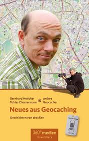 Neues aus Geocaching von Bernhard/Zimmermann Hoecker (kartoniertes Buch)