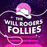 The Will Rogers Follies