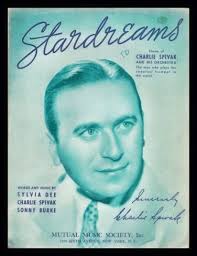 Stardreams” (1941) Charlie Spivak/(1958) Glen Gray with Shorty Sherock