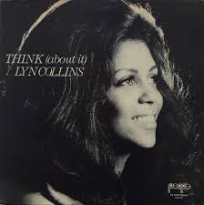 Think (About It) by Lyn Collins (Album, Funk): Reviews, Ratings, Credits,  Song list