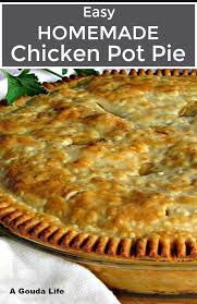 Easy Homemade Chicken Pot Pie With Store Made Crust Fresh Vegetables And Chicken In A Del Homemade Chicken Pot Pie Chicken Pot Pie Recipes Pot Pie Recipe Easy
