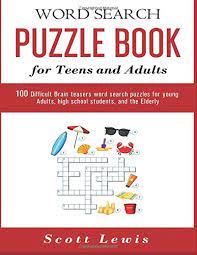 In each of these p. Word Search Puzzles For Teens And Adults 100 Large Print Difficult Brain Teasers Word Search Puzzles For Young Adults High School Students And Seniors Book Lewis Scott 9798644669745 Amazon Com Books